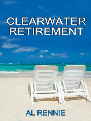 cover image of Clearwater Retirement